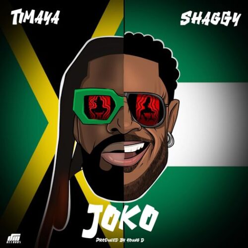 Timaya - Joko Feat. Shaggy