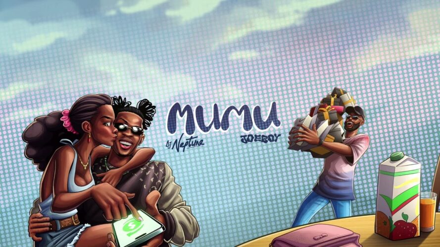 DJ Neptune-MuMu feat. Joeboy (Mp3 & Lyrics)